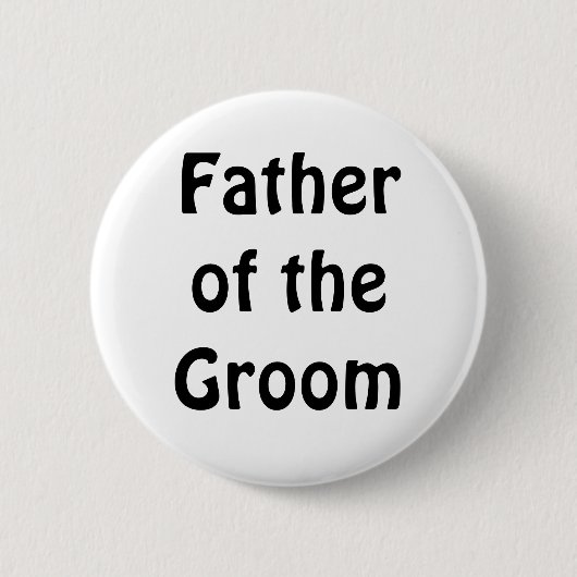 Badge - Vader van de Groom Ronde Button 5,7 Cm (Voorkant)