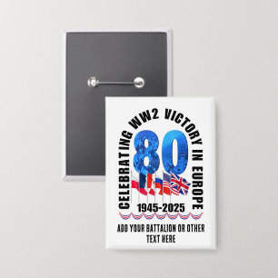 Badge VE DAY 80e anniversaire Victoire en Europe 2ÈME GU