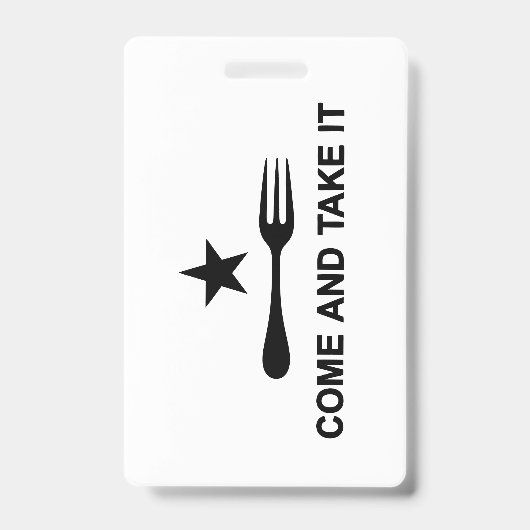 Badge Venez le prendre (Face)