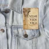 Badge Veni Vidi Vici Ancien Thème Romain (Insitu)