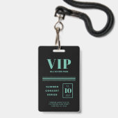 Badge VIP Accès total Turquoise noir (Avant avec lanière)