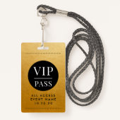 Badge VIP All Access Event Gold Metallic Foil Gold Black (Devant avec lanière)