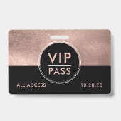 Badge VIP All Access Event Metallic Rose Gold Glitter (Back)