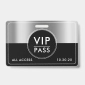 Badge VIP All Access Event Metallic Silver Black (Front)