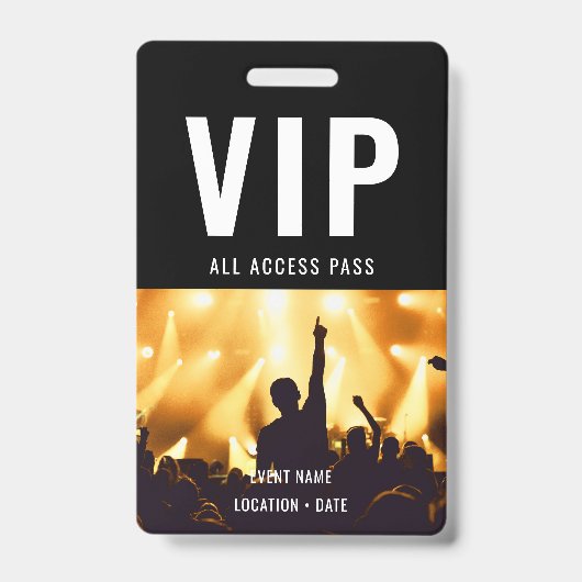 Badge VIP Custom Event or Concert Name All Access (Face)