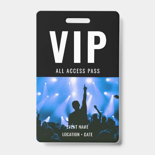 Badge VIP Custom Event or Concert Name All Access (Face)