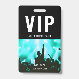 Badge VIP Custom Event or Concert Name All Access