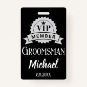 Badge vip membre groomsman mariage personnalisé noir (Devant)