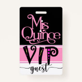 Badge VIP Mis Quince révisé - Voir Retour (Devant)