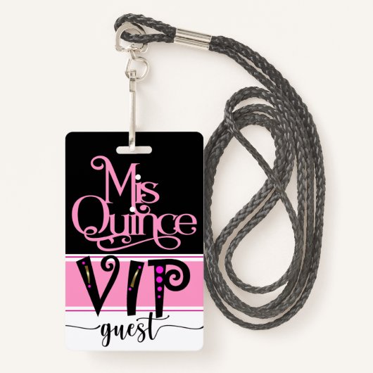 Badge VIP Mis Quince révisé - Voir Retour (Devant avec lanière)