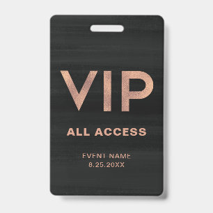 Badge VIP Moderne Faux Or Rose sur Fond Noir Tous Accè