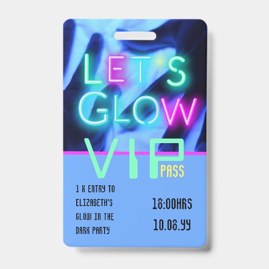 Badge VIP Pass Glow In Dark Party IDÉE D'INVITATION UNIQ (Face)