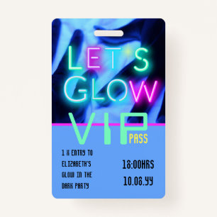 Badge VIP Pass Glow In Dark Party IDÉE D'INVITATION UNIQ