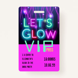 Badge VIP Pass Glow In Dark Party IDÉE D'INVITATION UNIQ