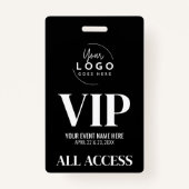 Badge VIP Your Logo Black White All Access Event (Devant)