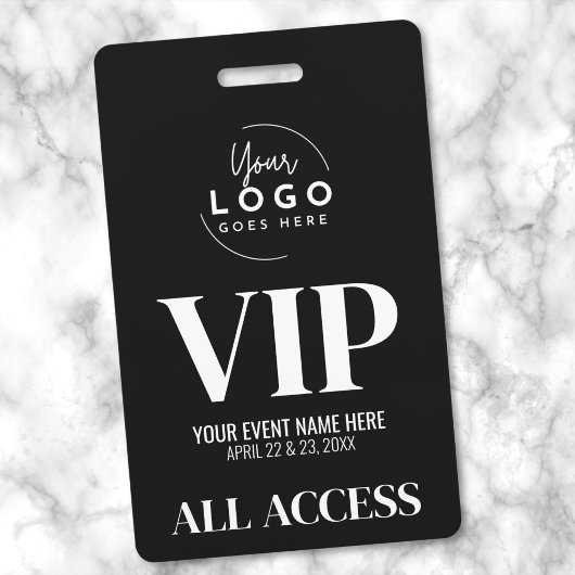 Badge VIP Your Logo Black White All Access Event