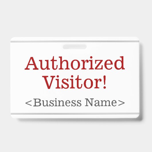 Badge "Visiteur Autorisé!" simple (Avant)