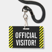 Badge "VISITEUR OFFICIEL !" accrocheur (Avant avec lanière)