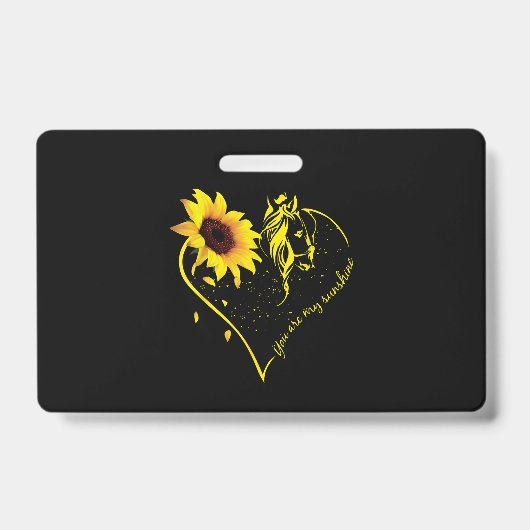 Badge Vous êtes mon soleil Tournesol Et Cheval (Avant)