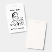 Badge WAN Man À Votre Service Retro Tech (Avant & arrière)