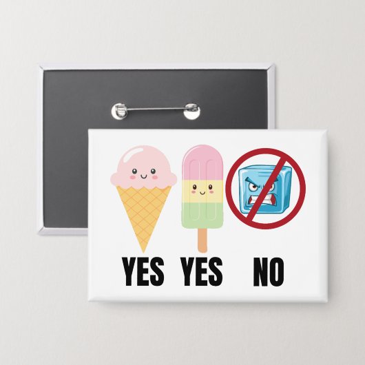 Badge Yes To Ice Cream, No To ICE (Recto/Verso)