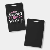 Badge Yoga Lover | More Stretching Less Stressing (Avant & arrière)