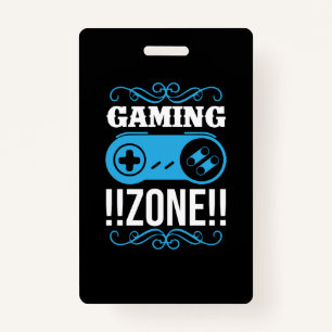 Badge Zone de jeu cadeau Gamer