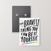 Badges - La chose la plus courageuse que vous pouv (Recto/Verso)