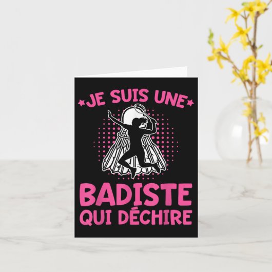 Badiste Humor _ Ik ben een scheurende Badiste _ Ba Kaart (Gele Bloem)