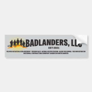 Badlanders LLC-Bumpersticker Bumpersticker