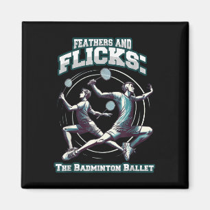 Badminton Ballet - Veren En Vlugjes Badminton Magneet