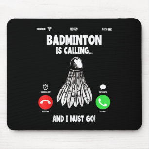 Badminton belt en ik moet gaan shuttle muismat