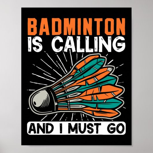Badminton belt en ik moet gaan shuttle poster (Voorkant)