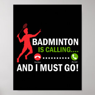 Badminton belt en ik moet naar Badminton Playe gaa Poster