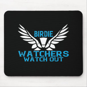 Badminton - Birdie Watchers opgelet Muismat