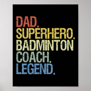 Badminton Coach Papa Poster