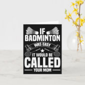 Badminton Coach Shuttle Uw Moeder Badminton Speler Kaart (Gele Bloem)