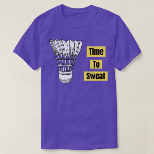 Badminton die Tijd Itx27s roept uit T te zoemen T-shirt (Design voorkant)