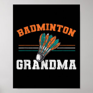 Badminton Grandma grootmoeder Birdie Women Badmint Poster