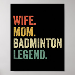 Badminton Grappig Vrouw Moeder Legende Moeders Da Poster