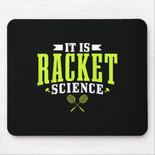 Badminton Het is een rakelet Science Man Vrouwen g Muismat