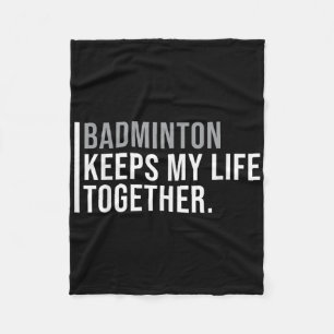 Badminton Hobby Badminton Speler Quote Fleece Deken