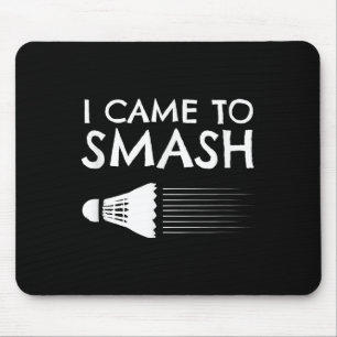 Badminton Humor Smash Shuttle Birdie Sport Muismat