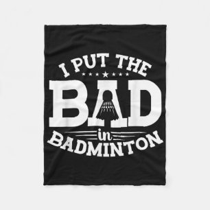 Badminton, ik zet het slecht in Badminton, Grappig Fleece Deken