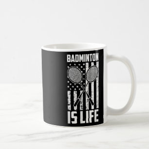Badminton Is Life - Amerikaanse vlag Koffiemok