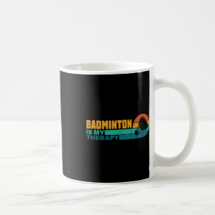 Badminton is mijn therapie Grappige badmintonspele Koffiemok