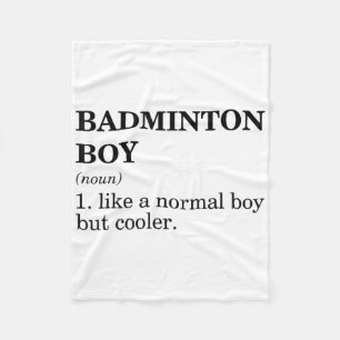 Badminton Jongen Zelfstandig Naamwoord Definitie S Fleece Deken