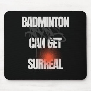 Badminton kan krijgen surrealistische racket shutt muismat