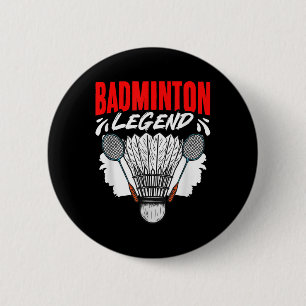 Badminton Legende Shuttle Sport Hobby Badminton Pl Ronde Button 5,7 Cm