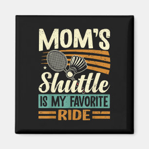 Badminton Moms Shuttle - Kinderen Liefdevolle Moed Magneet